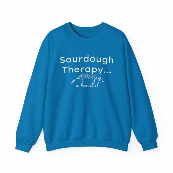 Sourdough Therapy...You Knead It Crewneck Sweatshirt - Image 14