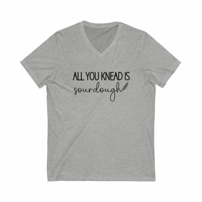 All You Knead Is Sourdough - V-Neck Tee - Image 2
