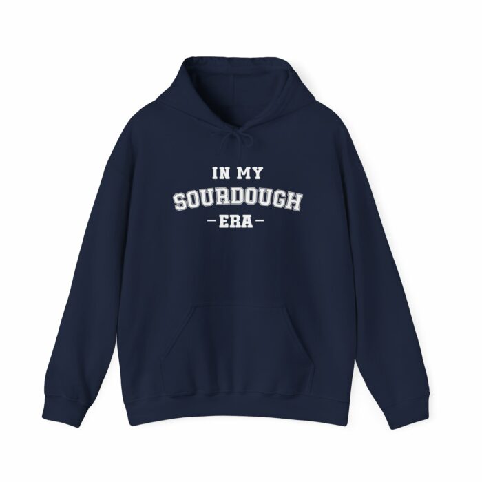 In My Sourdough Era - Hooded Sweatshirt - Image 3