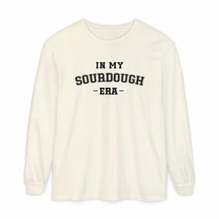 In My Sourdough Era - Long Sleeve T-Shirt - Image 13