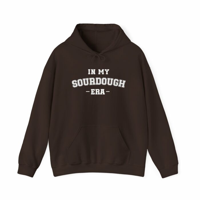 In My Sourdough Era - Hooded Sweatshirt - Image 10
