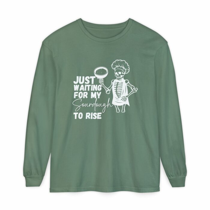 Just Waiting For My Sourdough To Rise - Long Sleeve T-Shirt - Image 6