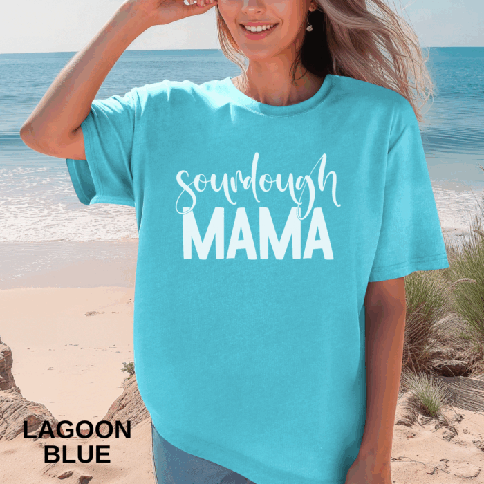 Sourdough Mama T-shirt