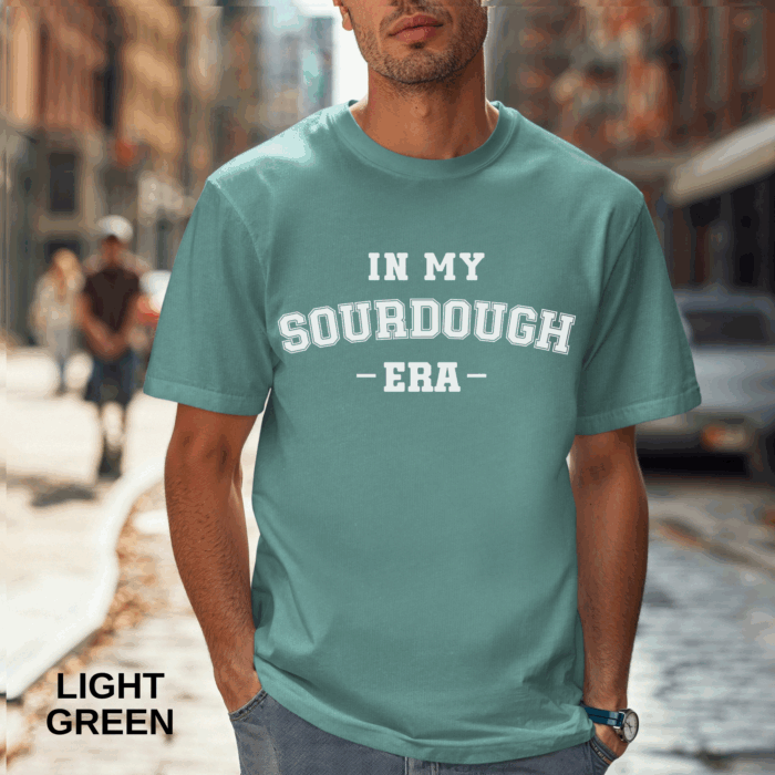 In My Sourdough Era T-shirt - Image 5