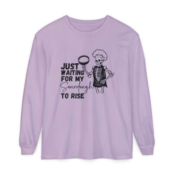 Just Waiting For My Sourdough To Rise - Long Sleeve T-Shirt - Image 15