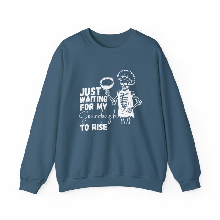 Skeleton, Just Waiting For My Sourdough To Rise - Crewneck Sweatshirt - Image 11