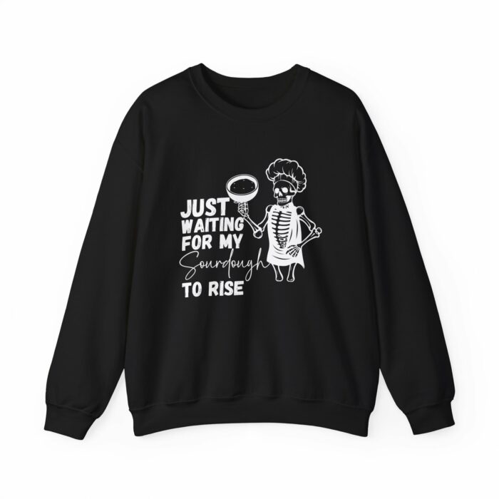 Skeleton, Just Waiting For My Sourdough To Rise - Crewneck Sweatshirt - Image 10