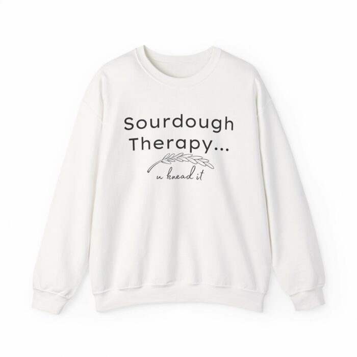 Sourdough Therapy...You Knead It Crewneck Sweatshirt - Image 8