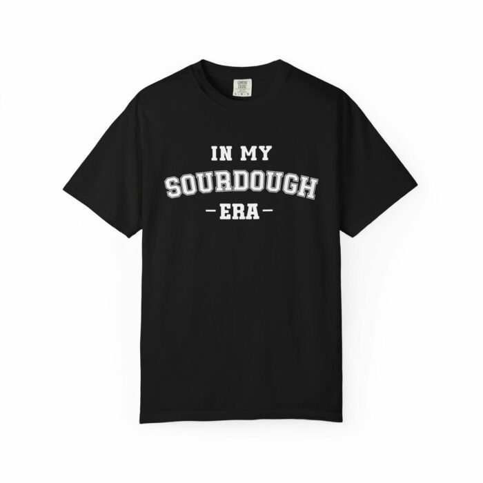 In My Sourdough Era T-shirt - Image 9