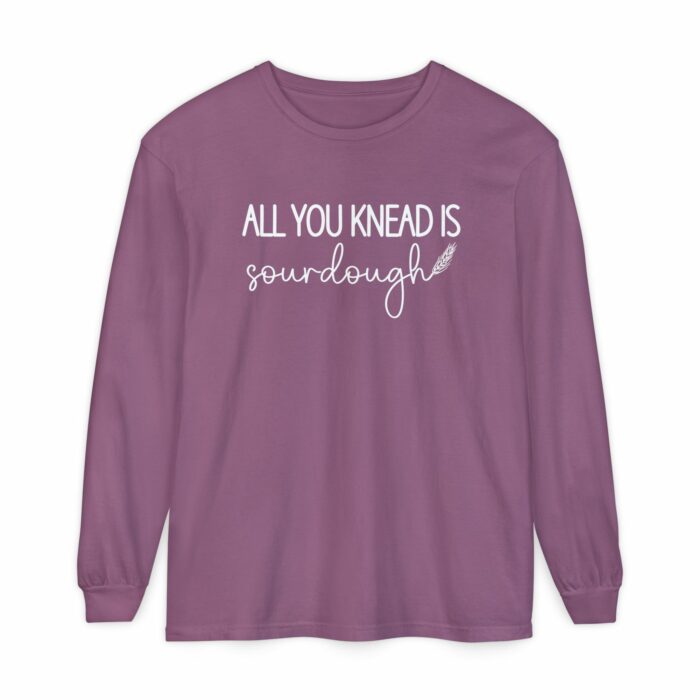 All You Knead Is Sourdough - Long Sleeve T-Shirt - Image 3