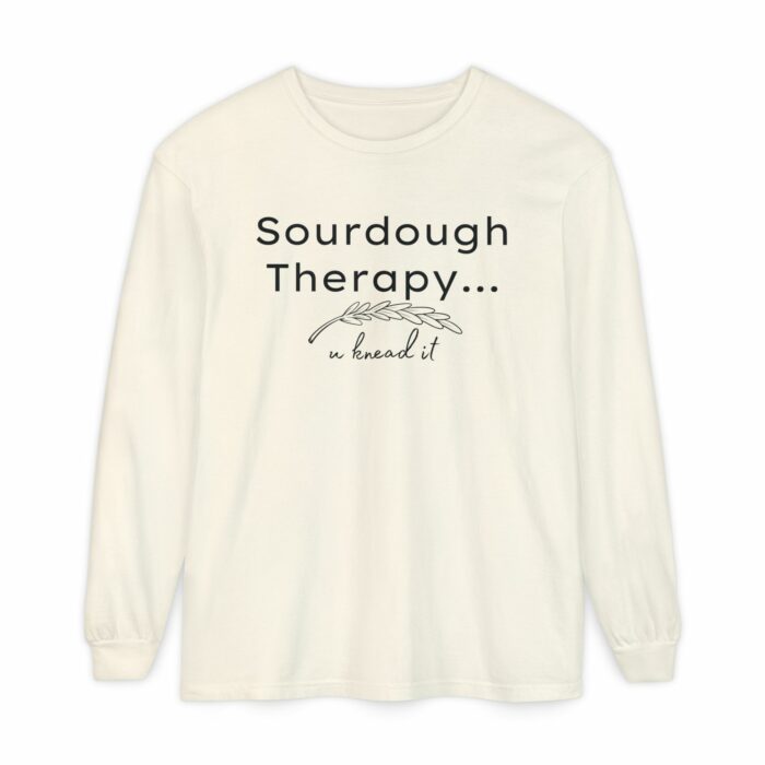 Sourdough Therapy, You Knead It- Long Sleeve T-Shirt - Image 12