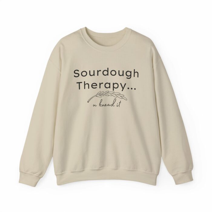 Sourdough Therapy...You Knead It Crewneck Sweatshirt - Image 6