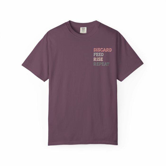Discard, Feed, Rise, Repeat T-shirt - Image 8