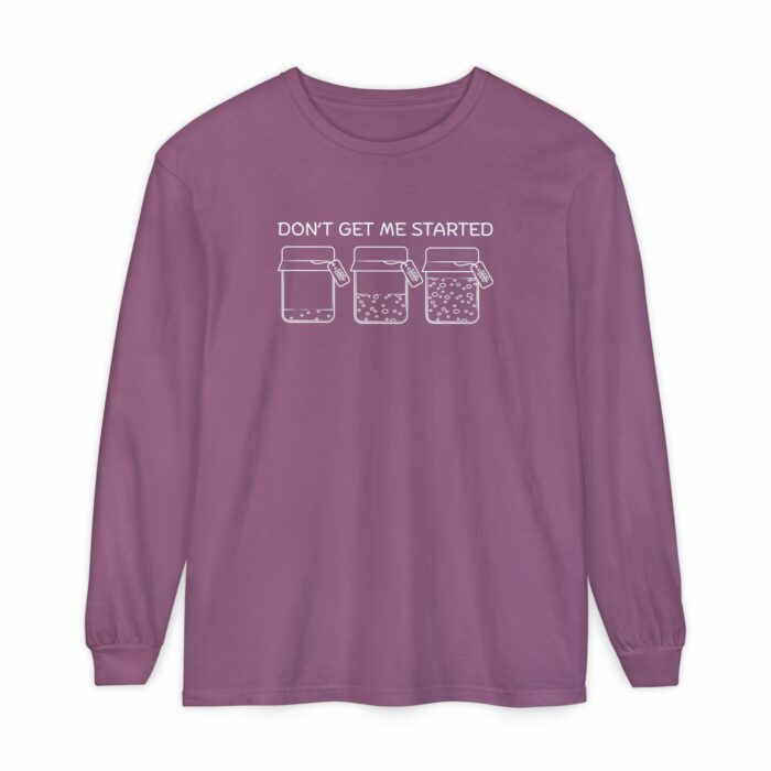 Don't Get Me Started, Sourdough - Long Sleeve T-Shirt - Image 3