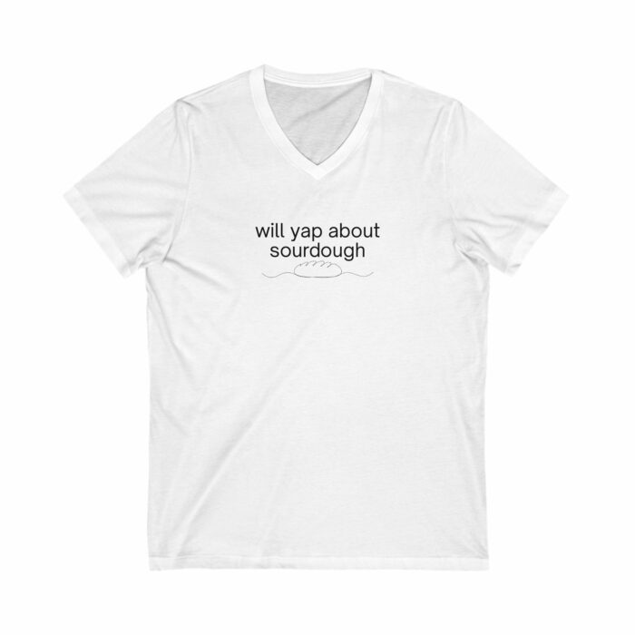 Will Yap About Sourdough - V-Neck Tee - Image 10