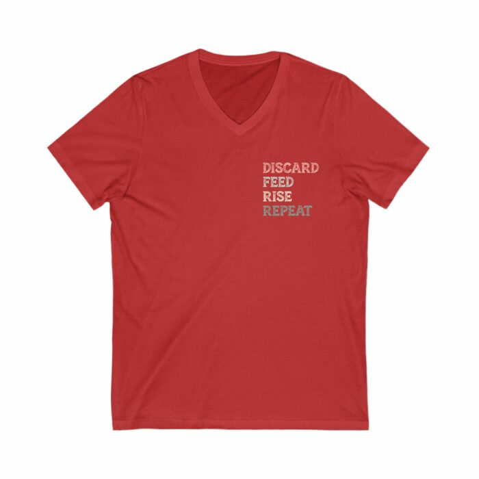 Discard, Feed, Rise, Repeat - V-Neck Tee - Image 7