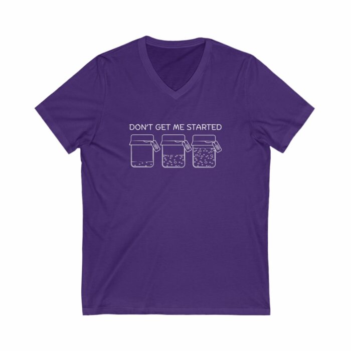 Don't Get Me Started - V-Neck Tee - Image 9