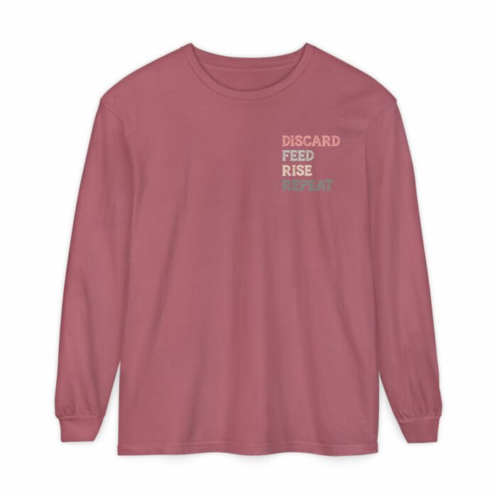 Discard, Feed, Rise, Repeat Long Sleeve T-Shirt - Image 7