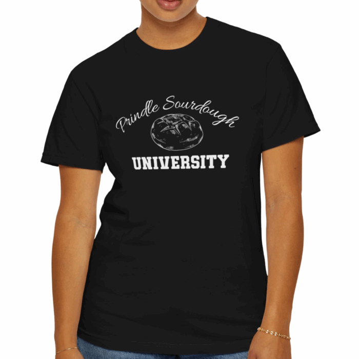 Prindle Sourdough University T-shirt