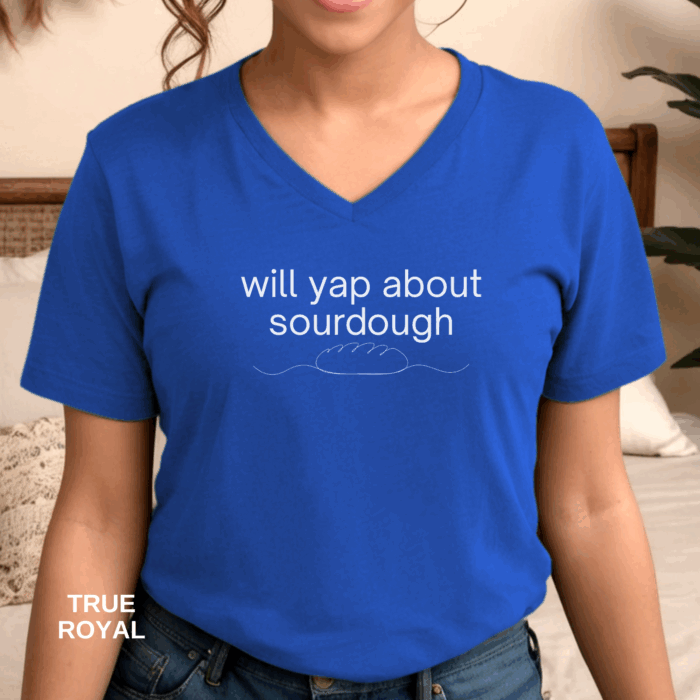 Will Yap About Sourdough - V-Neck Tee