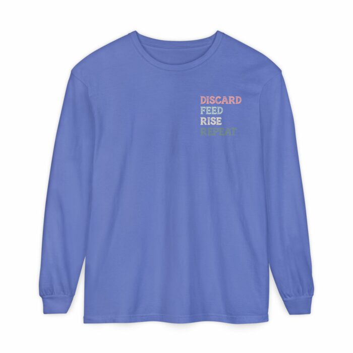 Discard, Feed, Rise, Repeat Long Sleeve T-Shirt - Image 8