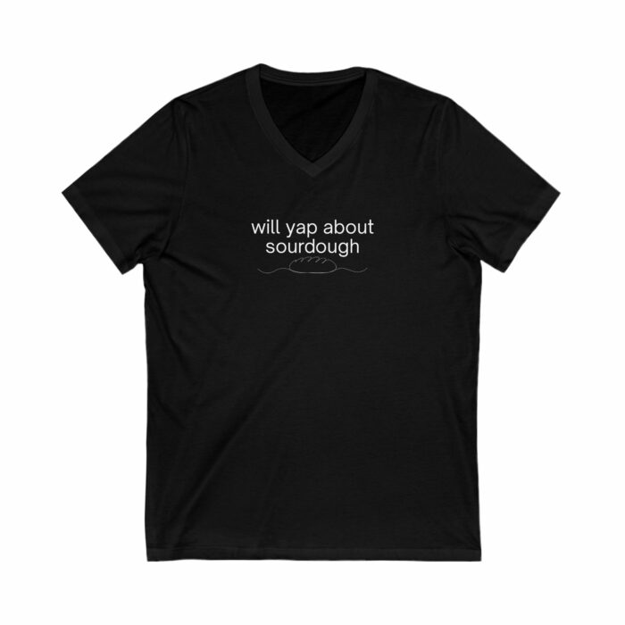 Will Yap About Sourdough - V-Neck Tee - Image 3