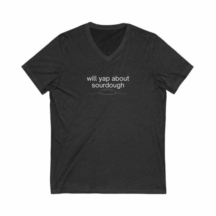 Will Yap About Sourdough - V-Neck Tee - Image 4