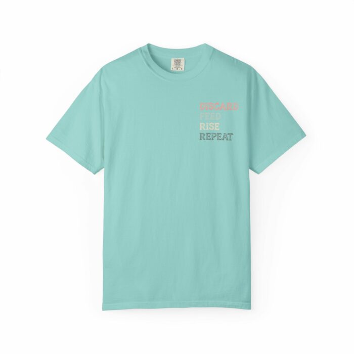 Discard, Feed, Rise, Repeat T-shirt - Image 9