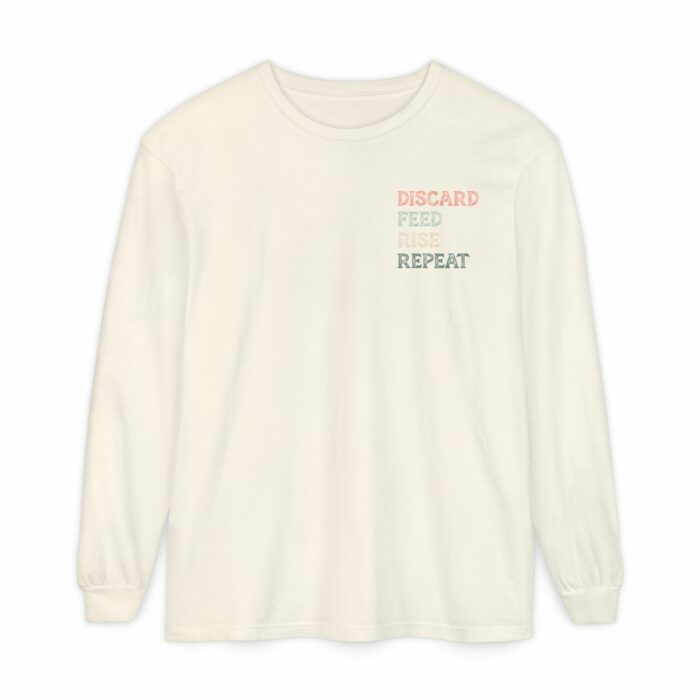Discard, Feed, Rise, Repeat Long Sleeve T-Shirt - Image 9