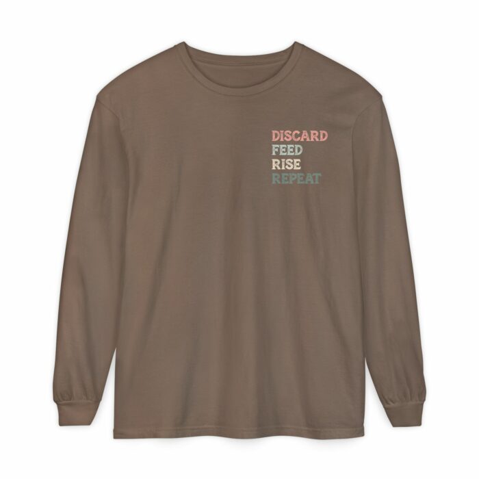 Discard, Feed, Rise, Repeat Long Sleeve T-Shirt - Image 14
